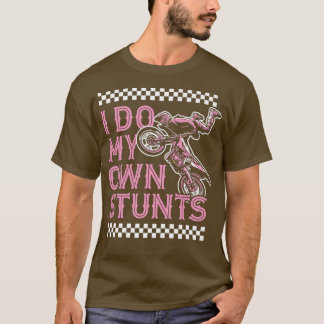 Ik doe m'n eigen stuntmotor... t-shirt