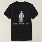 Ik doe m'n eigen stunts goed met schitterende schi t-shirt (Design voorkant)