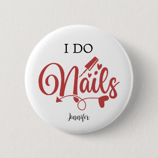 Ik doe nagels (Nail Technicier) Ronde Button 5,7 Cm
