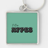 "Ik doe NFPE's" Sleutelhanger Grote Lichtgroene (Voorkant)