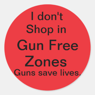 Ik doe niet aan winkelen in pistool vrije zones ronde sticker