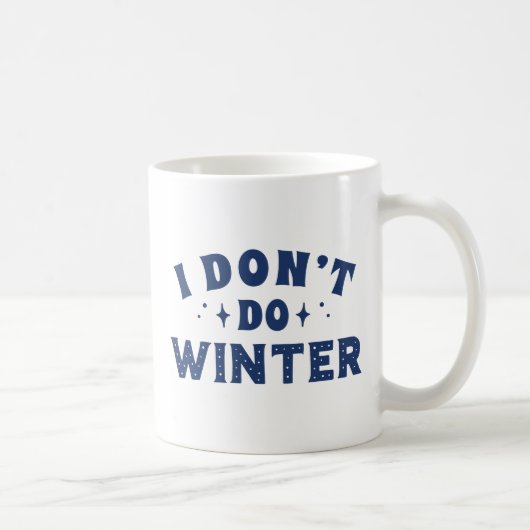 Ik Doe Niet Aan Winter Koffiemok (Rechts)