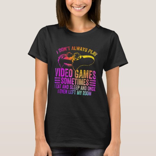 Ik doe niet altijd videogames soms eet ik grappige t-shirt (Voorkant)
