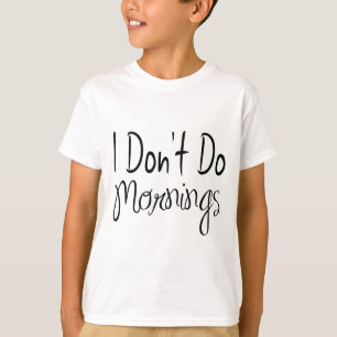 Ik doe niet ochtenden Kids Unisex T-shirt