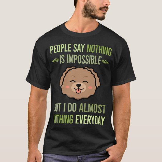 Ik doe niets Speelgoed Poodle 06 T-shirt (Voorkant)