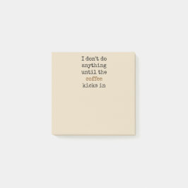 Ik doe niets tot...post-it notities post-it® notes