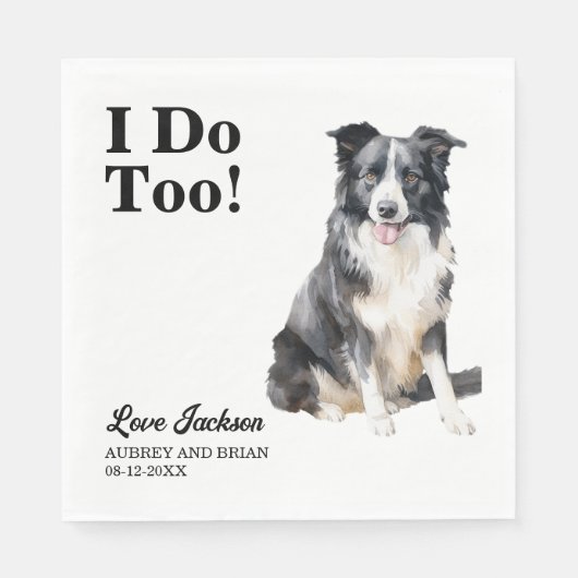 Ik doe ook aan Border Collie Pet Wedding Servet (Voorkant)
