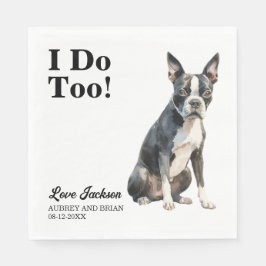Ik doe ook aan Boston Terrier Pet Wedding Servet