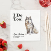 Ik doe ook Alaskan Malamute bruiloft receptie Servet (Insitu)