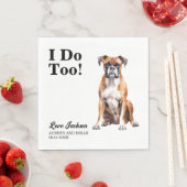 Ik doe ook Boxer hond huisdier bruiloft Servet (Insitu)