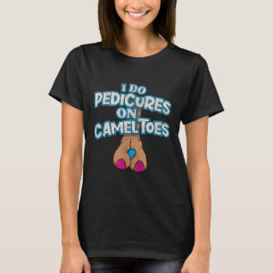 Ik doe pedis op kameel tenen retro versleten grapp t-shirt