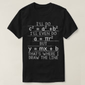 Ik doe Pythagorean Theorem Wiskunde Funny T-Shirt (Design voorkant)