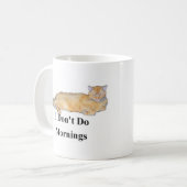 Ik doe 's morgens niet. koffiemok (Voorkant links)