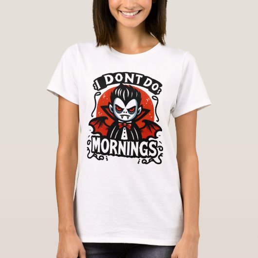 Ik doe 's ochtends geen Grumpy Vampire Graphic T-shirt (Voorkant)