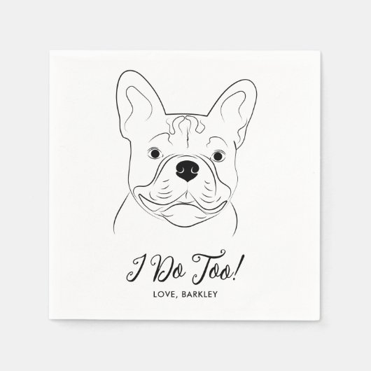 Ik doe te gepersonaliseerde Franse Bulldog bruilof Servet (Voorkant)