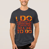 Ik Doe Tri-Blend Shirt (Voorkant)