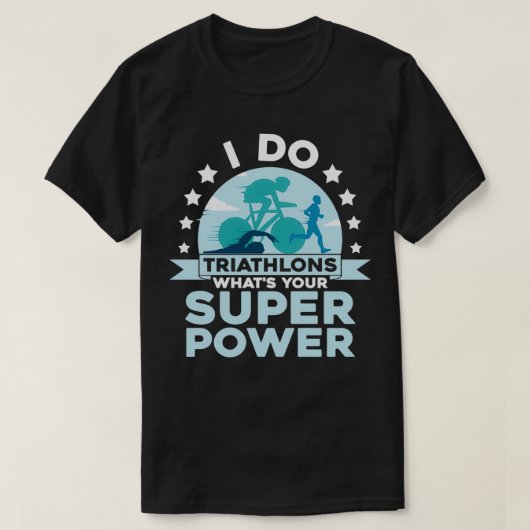 Ik doe Triathlons Whatx27s je superkrachtrace Tri T-shirt (Design voorkant)
