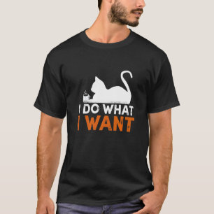 Ik doe wat ik wil Cat Coffee Ironic Quote T-shirt