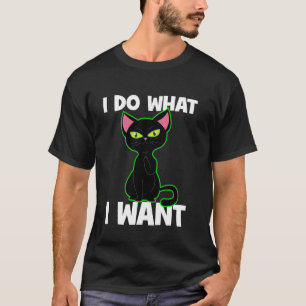 Ik doe wat ik wil dat grappige Black Cat Pet Lover T-shirt