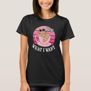 Ik doe wat ik wil dat grappige kat over Teacup T-shirt