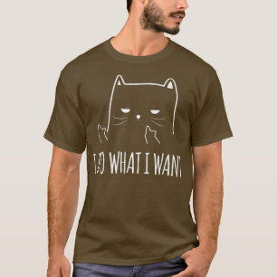 Ik doe wat ik wil dat grappige kat volwassen Humor T-shirt