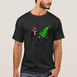 Ik doe wat ik wil dat met kerstreet Black Cat Funn T-shirt