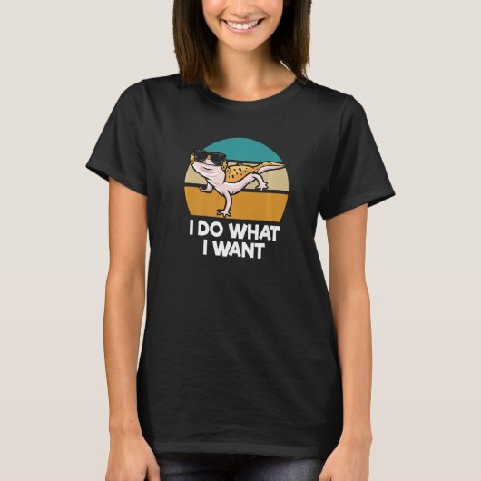 Ik doe wat ik wil dat Reptile Pet Lizard Leopard G T-shirt (Voorkant)