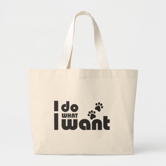 Ik doe wat ik wil, grappig Kattenhondje Grote Tote Bag (Voorkant)