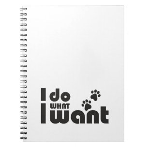 Ik doe wat ik wil, grappig Kattenhondje Notitieboek