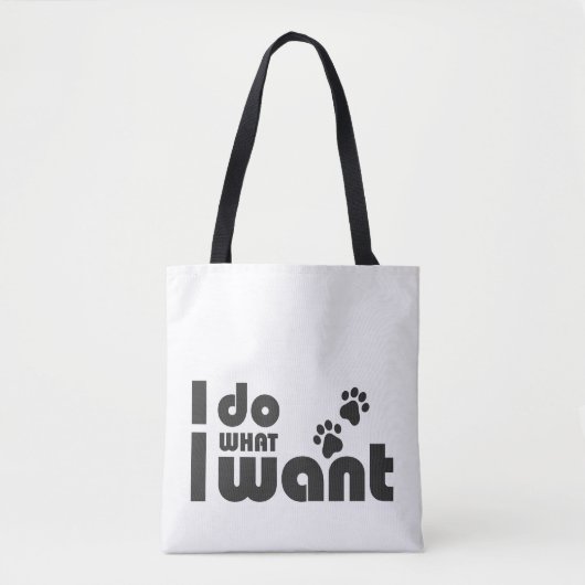 Ik doe wat ik wil, grappig Kattenhondje Tote Bag (Voorkant)