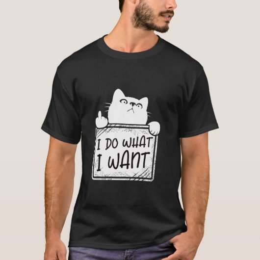 Ik doe wat ik wil grappige kattenliefhebbers katte t-shirt (Voorkant)