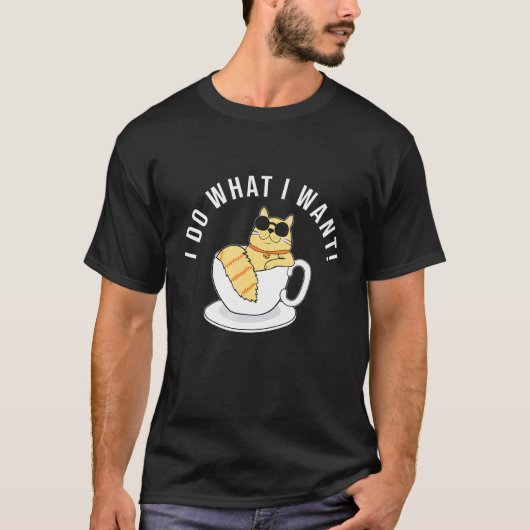 Ik doe wat ik wil kat perfect t-shirt (Voorkant)