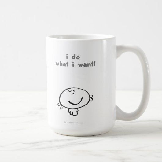 ik doe wat ik wil ! koffiemok (Rechts)