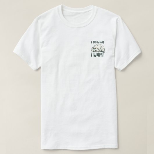 Ik doe wat ik wil Maltees T-shirt (Design voorkant)