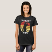 Ik doe wat ik wil t-shirt (Voorkant volledig)
