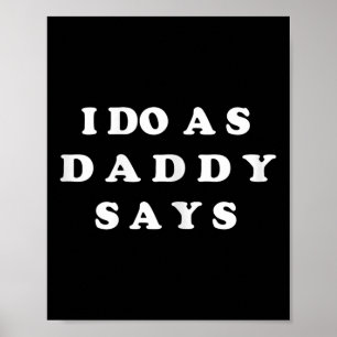 Ik doe wat papa zegt poster