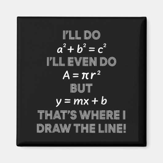Ik Doe Zelfs Dat Is Waar Ik De Grens Trek Math The Magneet (Voorkant)