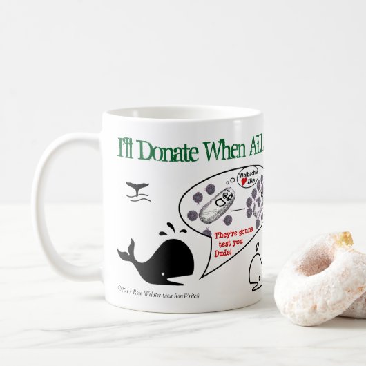 Ik doneer wanneer door RoseWrites Koffiemok (Met donut)
