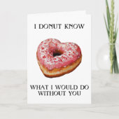 Ik Donut Weet Grappige Valentijnskaart  Kaart (Voorkant)
