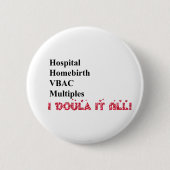 Ik Doula. Ronde Button 5,7 Cm (Voorkant)