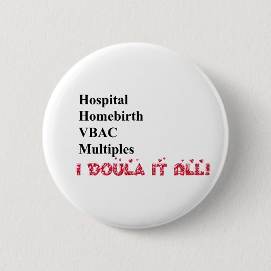 Ik Doula. Ronde Button 5,7 Cm (Voorkant)