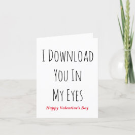 Ik download je in mijn Oyes, Love quote Holiday Ca Feestdagen Kaart