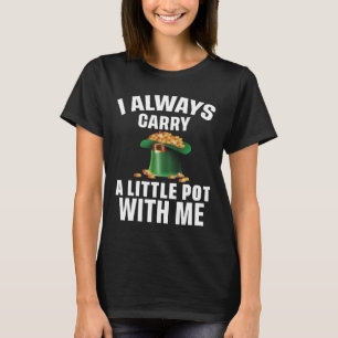 Ik draag altijd een klein potje bij me met grappig t-shirt