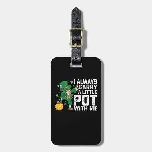 Ik draag altijd een potje bij me... ...van Patrick Bagagelabel (Voorkant verticaal)