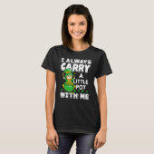 Ik draag altijd een potje bij me... ...van Patrick T-shirt (Voorkant volledig)