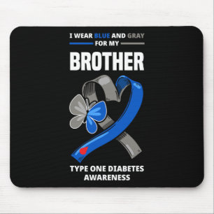 Ik Draag blauw en grijs voor mijn broer type 1 Dia Muismat