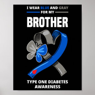 Ik Draag blauw en grijs voor mijn broertje Type On Poster