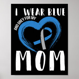 Ik Draag blauw en grijs voor mijn mama diabetes ty Poster