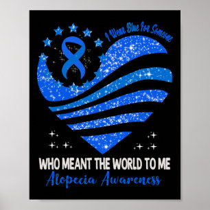 Ik Draag blauw voor Alopecia Awareness Heart Ribbo Poster