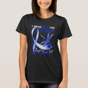 Ik Draag Blauw voor ALS Bewustheid Faith Hope Love T-shirt